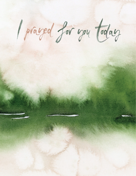 Notecards - I prayed for you today!
